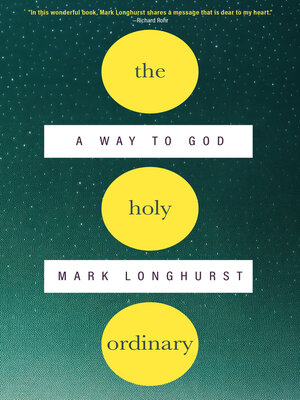 cover image of The Holy Ordinary